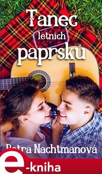 Levně Tanec letních paprsků - Petra Nachtmanová