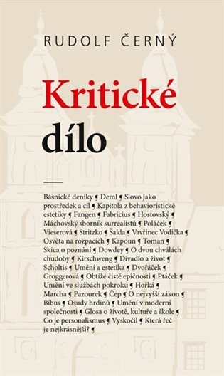 Kritické dílo - Rudolf Černý