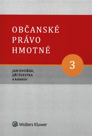 Kniha Občanské právo hmotné 3