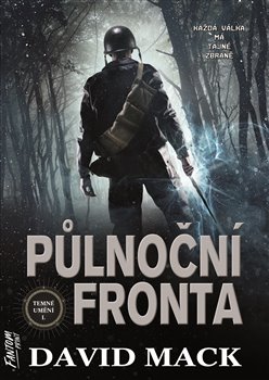 Levně Půlnoční fronta - Temné umění 1 - David Mack