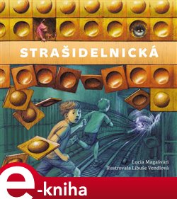 Levně Strašidelnická - Lucia Magašvári