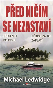 Před ničím se nezastaví koupíte na Kosmas.cz