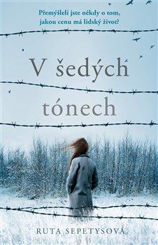 Levně V šedých tónech - Ruta Sepetysová