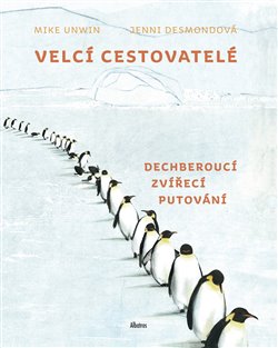 Velcí cestovatelé