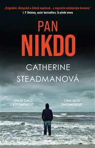 Pan Nikdo - Catherine Steadmanová