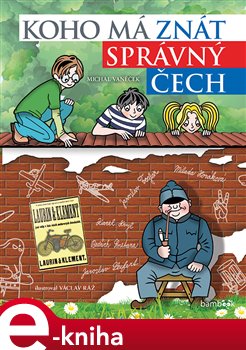 Koho má znát správný Čech - Michal Vaněček