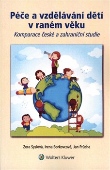 Péče a vzdělávání dětí v raném věku koupíte na Kosmas.cz