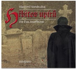 Levně Hřbitov upírů, CD - Vlastimil Vondruška