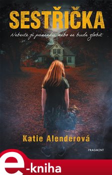 Levně Sestřička - Katie Alenderová