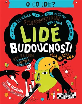 Lidé budoucnosti - Tom Jackson