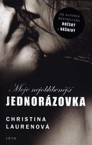 Moje nejoblíbenější jednorázovka - Christina Laurenová