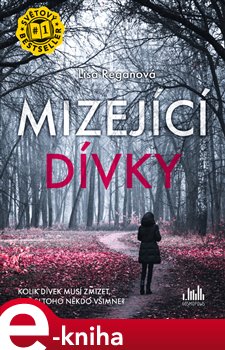 Levně Mizející dívky - Lisa Reganová