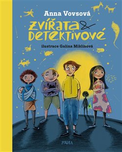 Levně Zvířata a detektivové - Anna Vovsová