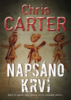 Levně Napsáno krví - Chris Carter