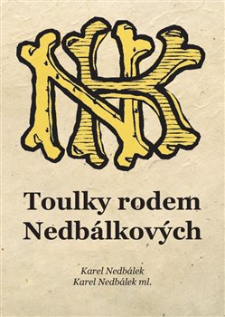 Toulky rodem Nedbálkových koupíte na Kosmas.cz