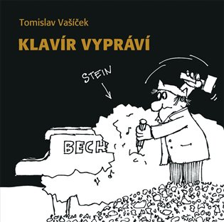 Klavír vypráví - Tomislav Vašíček