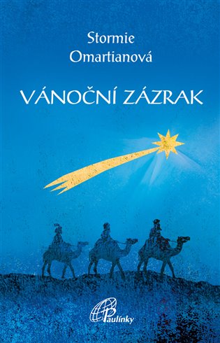 Vánoční zázrak - Stormie Omartianová