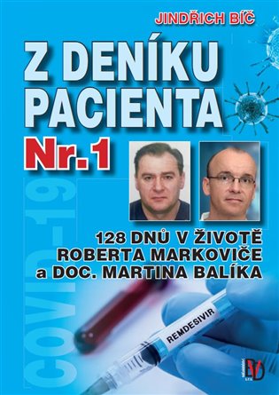 Z deníku pacienta Nr.1 - Jindřich Bíč