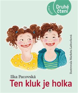 Ten kluk je holka koupíte na Kosmas.cz