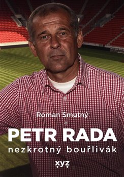 Petr Rada: nezkrotný bouřlivák koupíte na Kosmas.cz