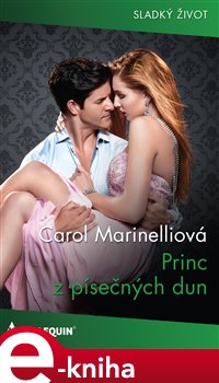 Levně Princ z písečných dun - Carol Marinelliová