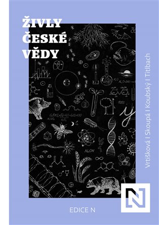 Živly české vědy - Lenka Vrtišková Nejezchlebová, Adéla Skoupá, Petr Koubský, Filip Titlbach