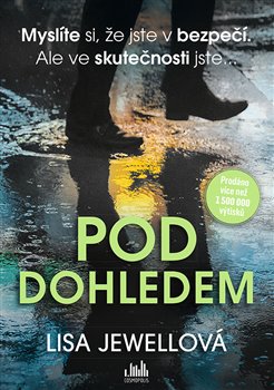 Levně Pod dohledem - Lisa Jewellová