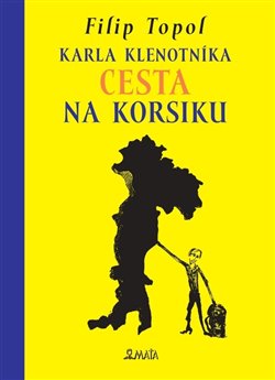 Karla Klenotníka cesta na Korsiku koupíte na Kosmas.cz