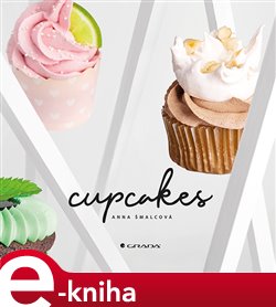Levně Cupcakes - Anna Šmalcová