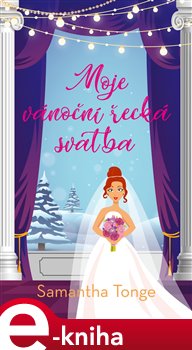 Levně Moje vánoční řecká svatba - Samantha Tonge