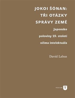 Jokoi Šónan: Tři otázky správy země koupíte na Kosmas.cz