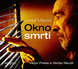 Levně Okno smrti - Václav Neužil, Josef Mareš