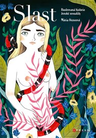 Slast - María Hesseová, Monica Hesseová