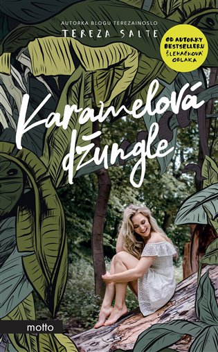 Karamelová džungle - Tereza Salte