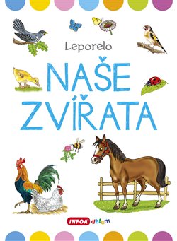 Levně Velké leporelo - Naše zvířata