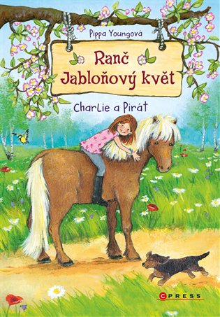 Ranč Jabloňový květ: Charlie a Pirát - Pippa Youngová, Eleni Livaniosová