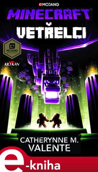 Levně Minecraft - Vetřelci - Catherynne M. Valente