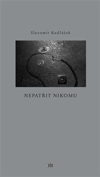 Nepatřit nikomu koupíte na Kosmas.cz