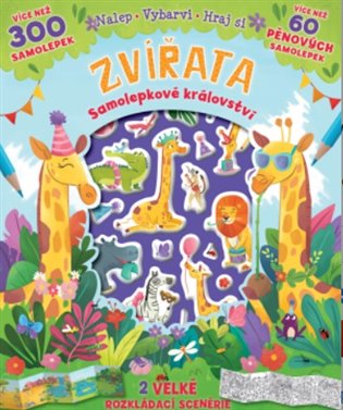 Kniha Zvířata - samolepkové království