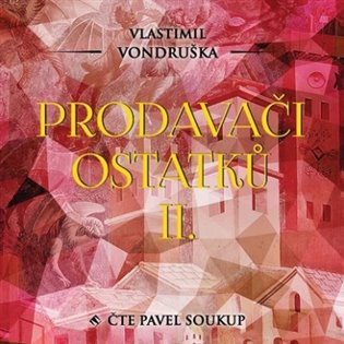 Prodavači ostatků II., mp3 - Vlastimil Vondruška
