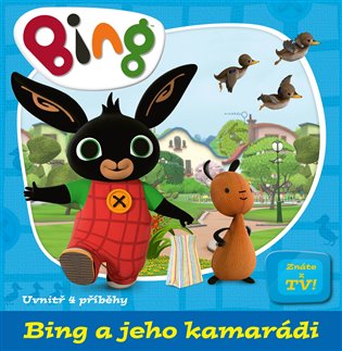 Bing a jeho kamarádi - kolektiv