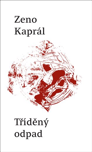 Tříděný odpad - Zeno Kaprál