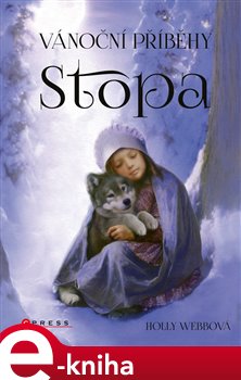 Vánoční příběhy: Stopa - Holly Webbová