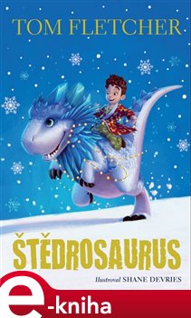 Štědrosaurus - Tom Fletcher