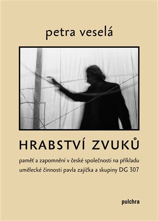 Hrabství zvuků - Petra Veselá