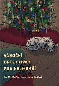 Vánoční detektivky pro nejmenší - Eva Ondřejová