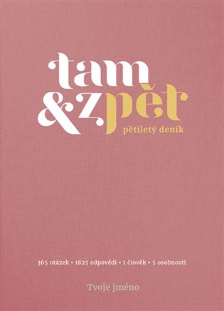 Pětiletý deník Tam & zpět - Velký růžový