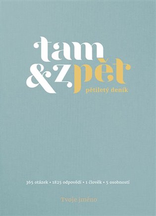 Pětiletý deník Tam & zpět - Velký modrý