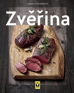 Levně Zvěřina - Alena Steinbach