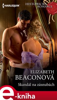 Levně Skandál na zásnubách - Elizabeth Beaconová